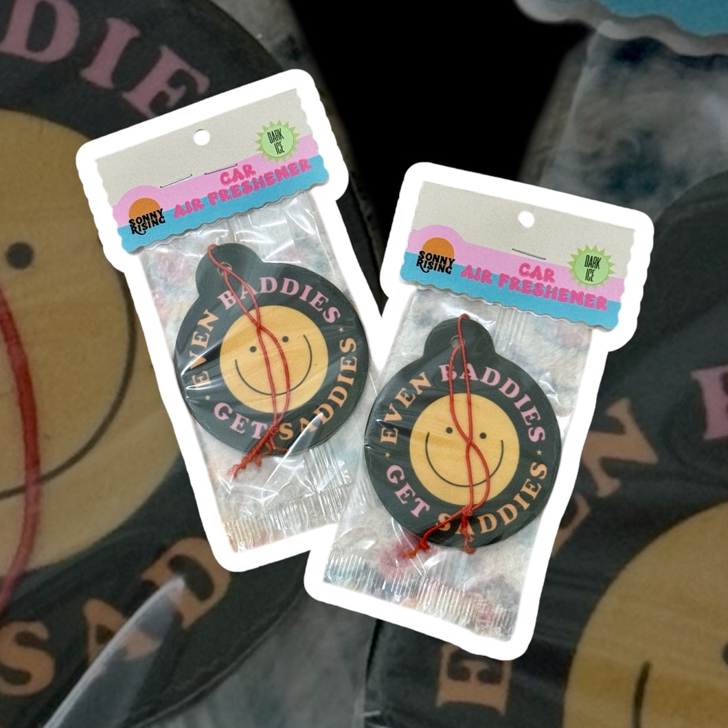 Baddies Get Saddies Air Freshener